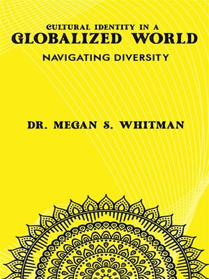 cover image of Navigating Diversity--Cultural Identity in a Globalized World